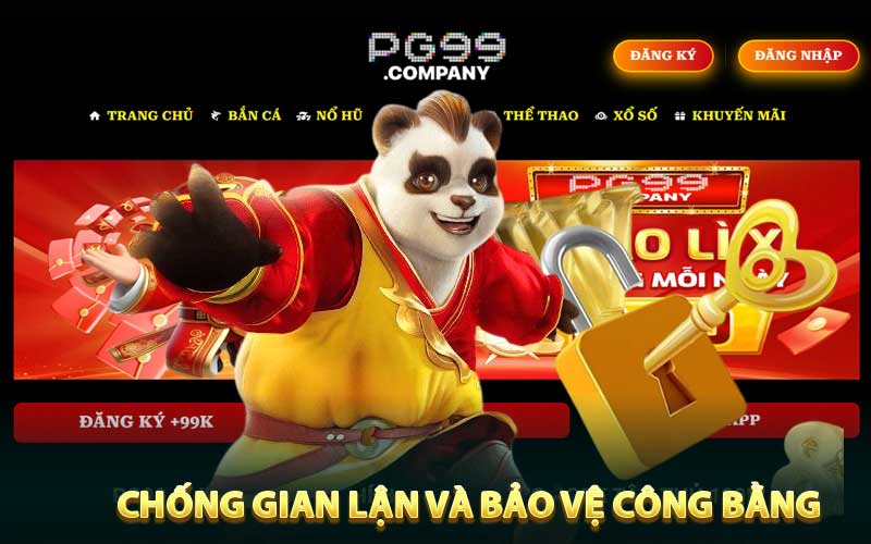 Chống gian lận và bảo vệ công bằng