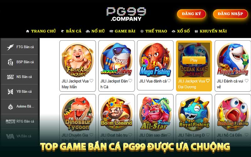 Top Tựa Game Bắn Cá Được Ưa chuộng Ở PG99